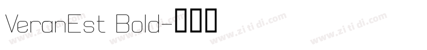 VeranEst Bold字体转换